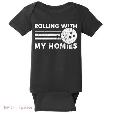 Rolling With My Homies Funny Bowling Baby Bodysuit