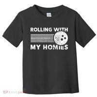 Rolling With My Homies Funny Bowling Toddler T-Shirt thumb 0