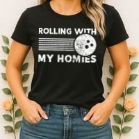 Rolling With My Homies Funny Bowling Women's T-Shirt thumb 2