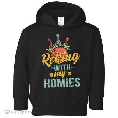Rollin With My Homies Retro Bowling Toddler Hoodie