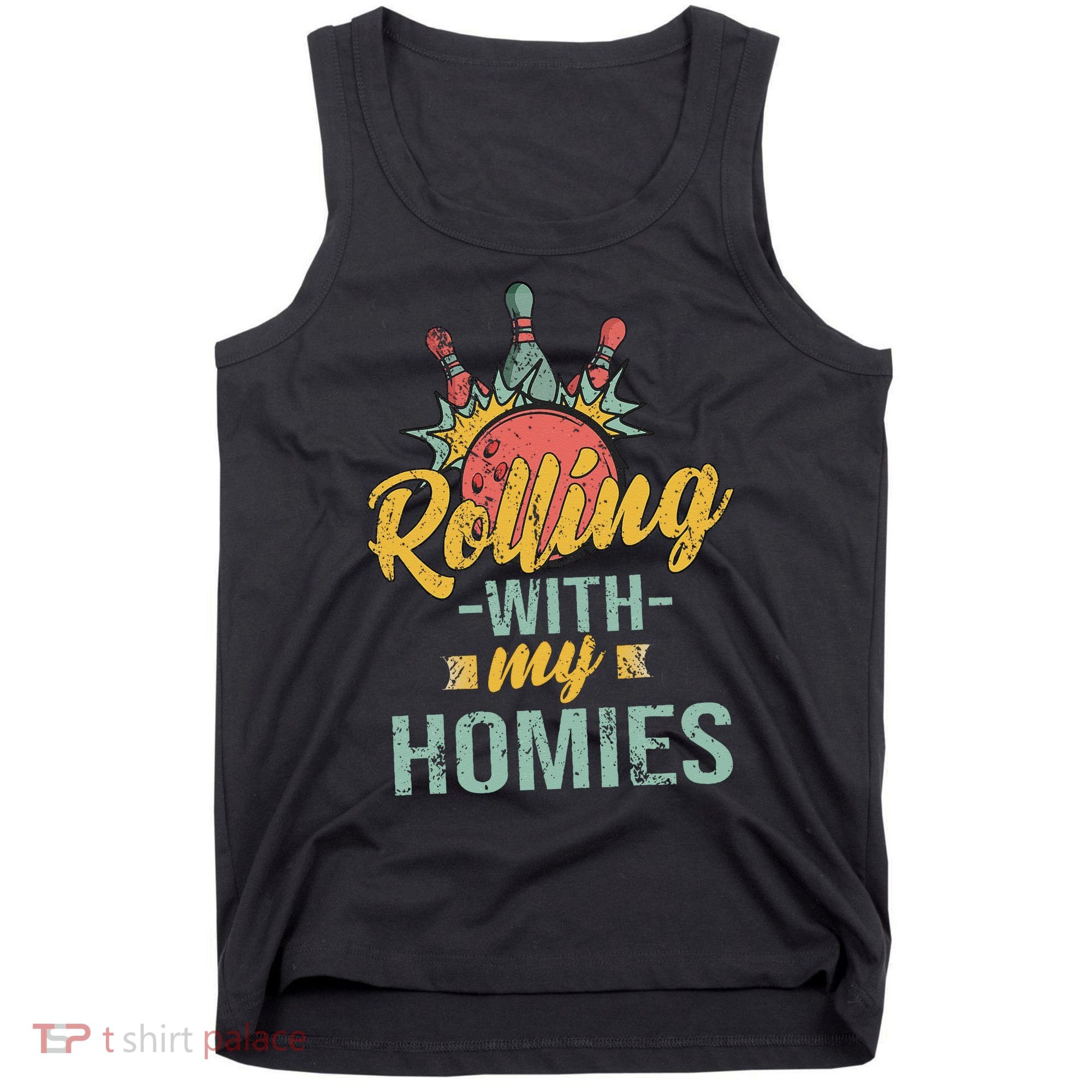 Rollin With My Homies Retro Bowling Tank Top