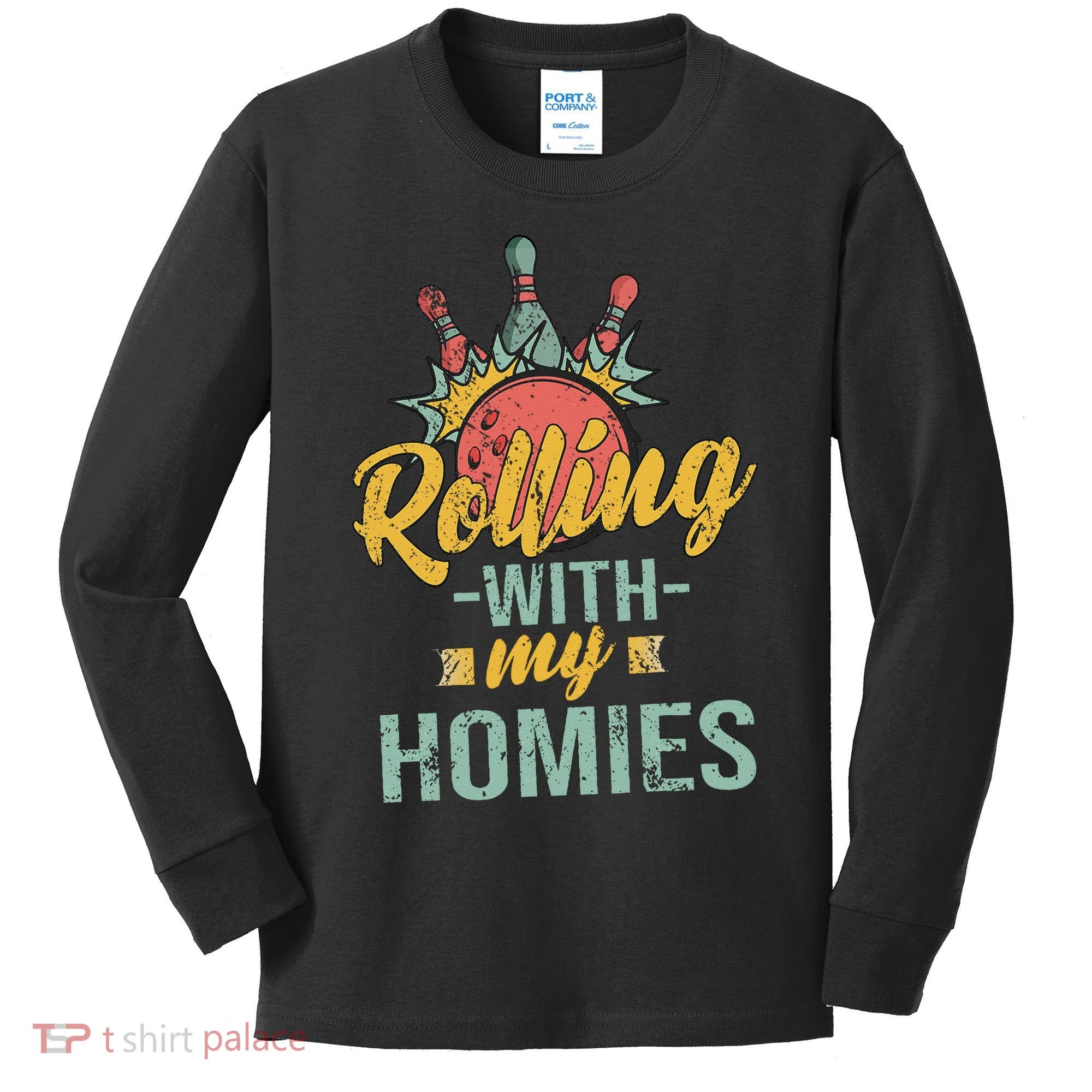 Rollin With My Homies Retro Bowling Kids Long Sleeve Shirt