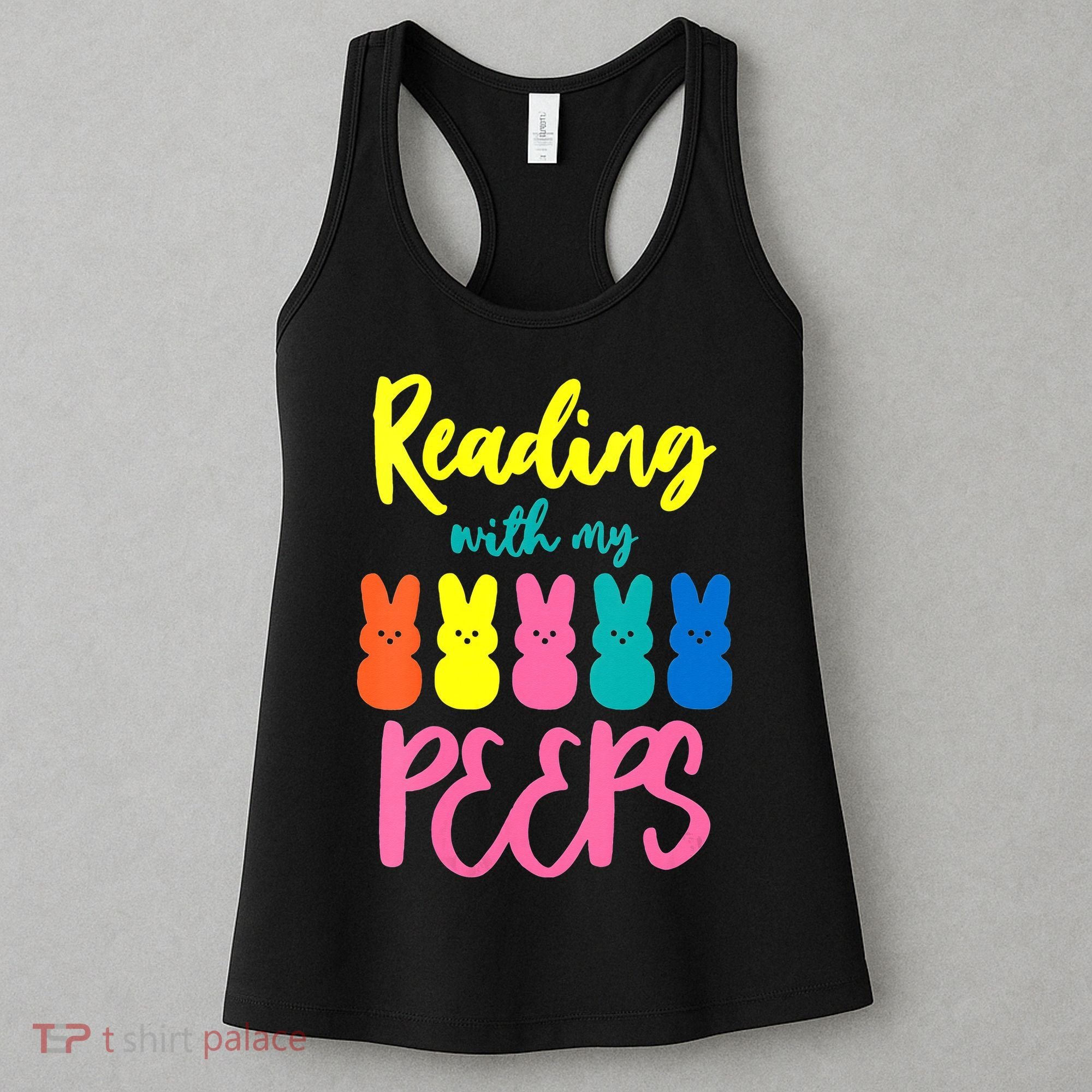 Reading With My Peeps Gift for Teacher or Reader Women's Tank Top