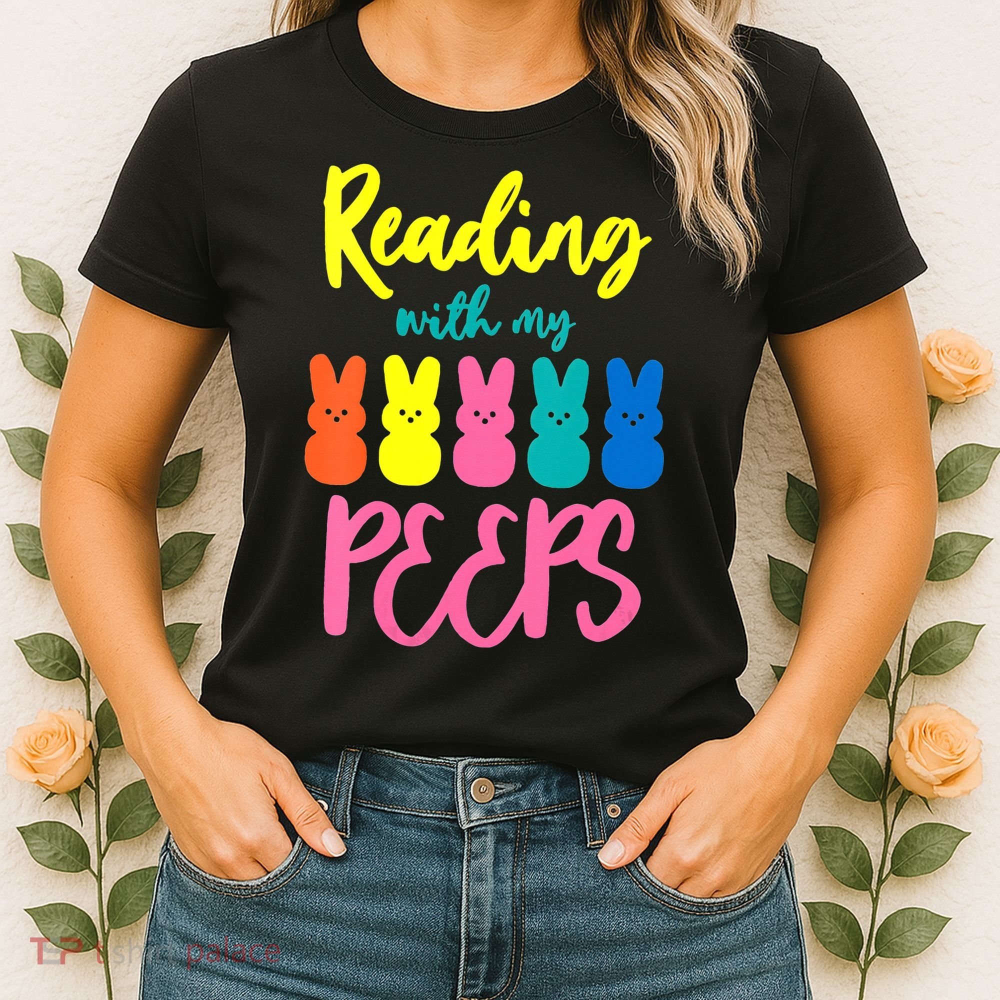 Reading With My Peeps Gift for Teacher or Reader Women's T-Shirt