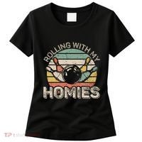 Rolling With My Homies Retro Bowling Bowler Team Funny Women's T-Shirt thumb 0