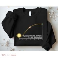 Rules Were Made To Be Broken Sweatshirt thumb 2