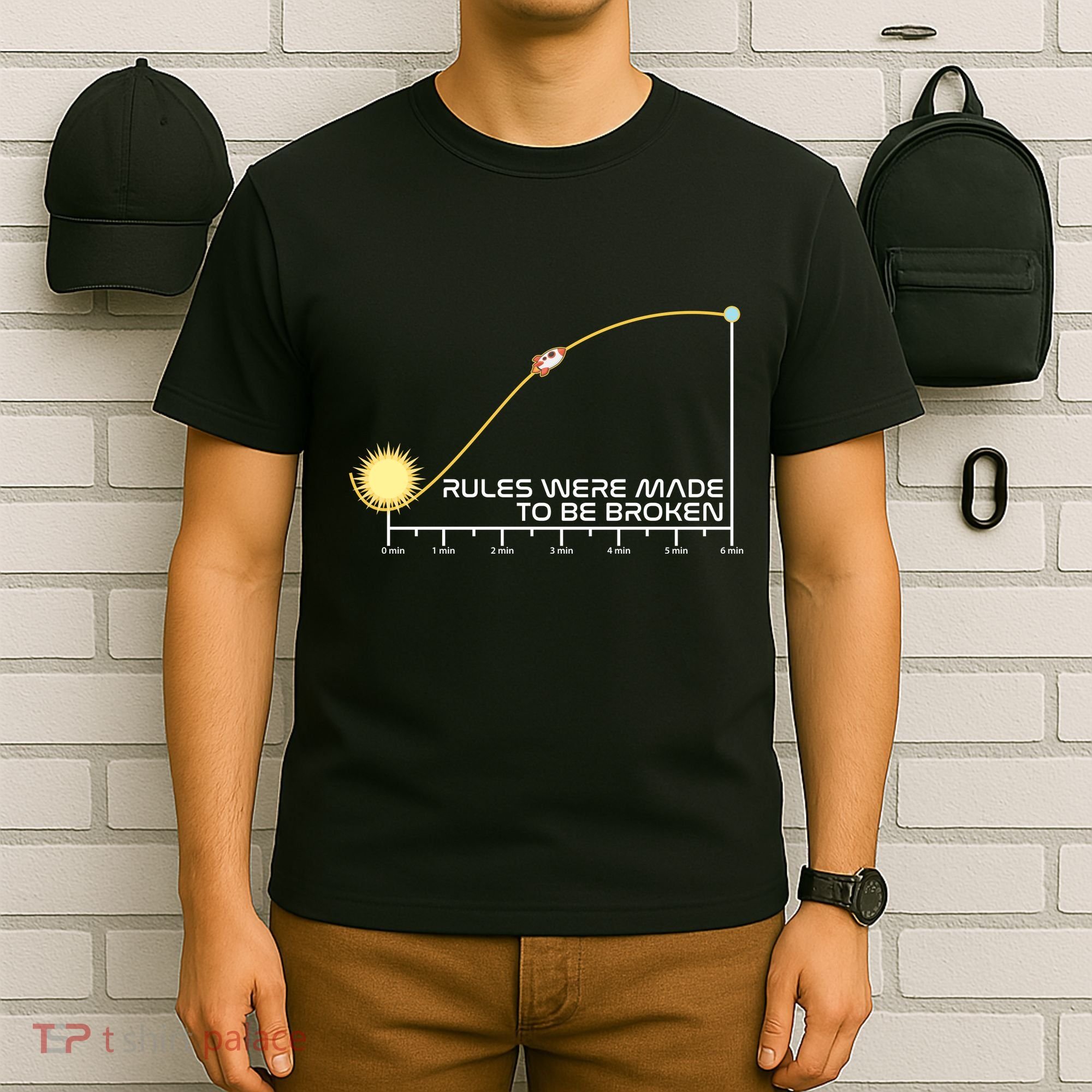 Rules Were Made To Be Broken T-Shirt