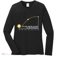 Rules Were Made To Be Broken Women's Long Sleeve Shirt thumb 0
