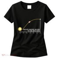Rules Were Made To Be Broken Women's T-Shirt thumb 0