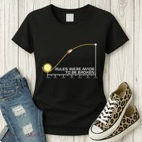 Rules Were Made To Be Broken Women's T-Shirt thumb 3