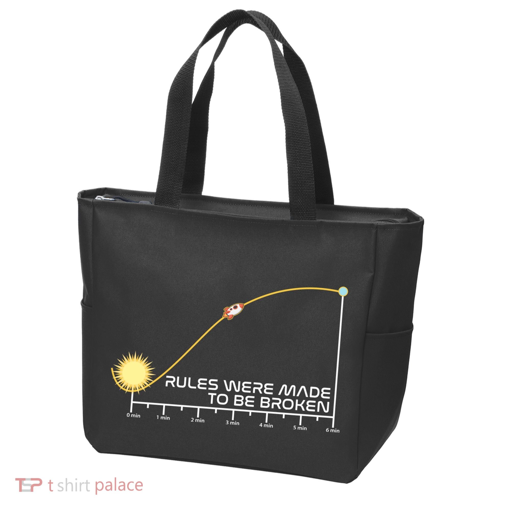 Rules Were Made To Be Broken Tote Bag