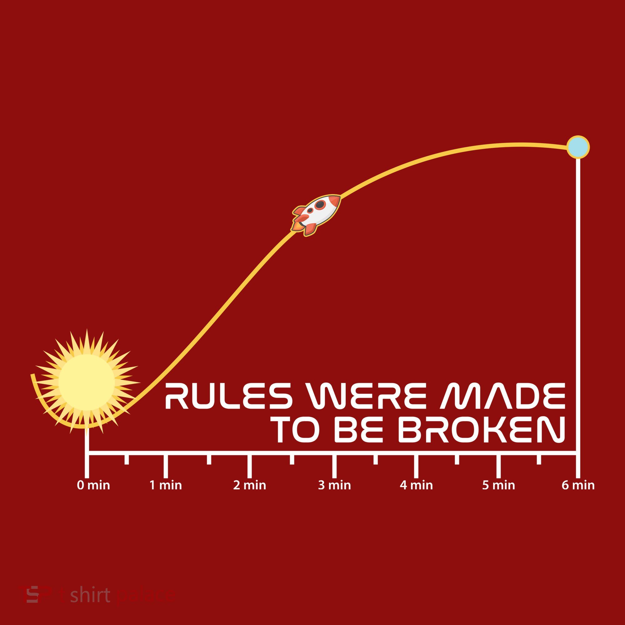 Rules Were Made To Be Broken Long Sleeve Shirt