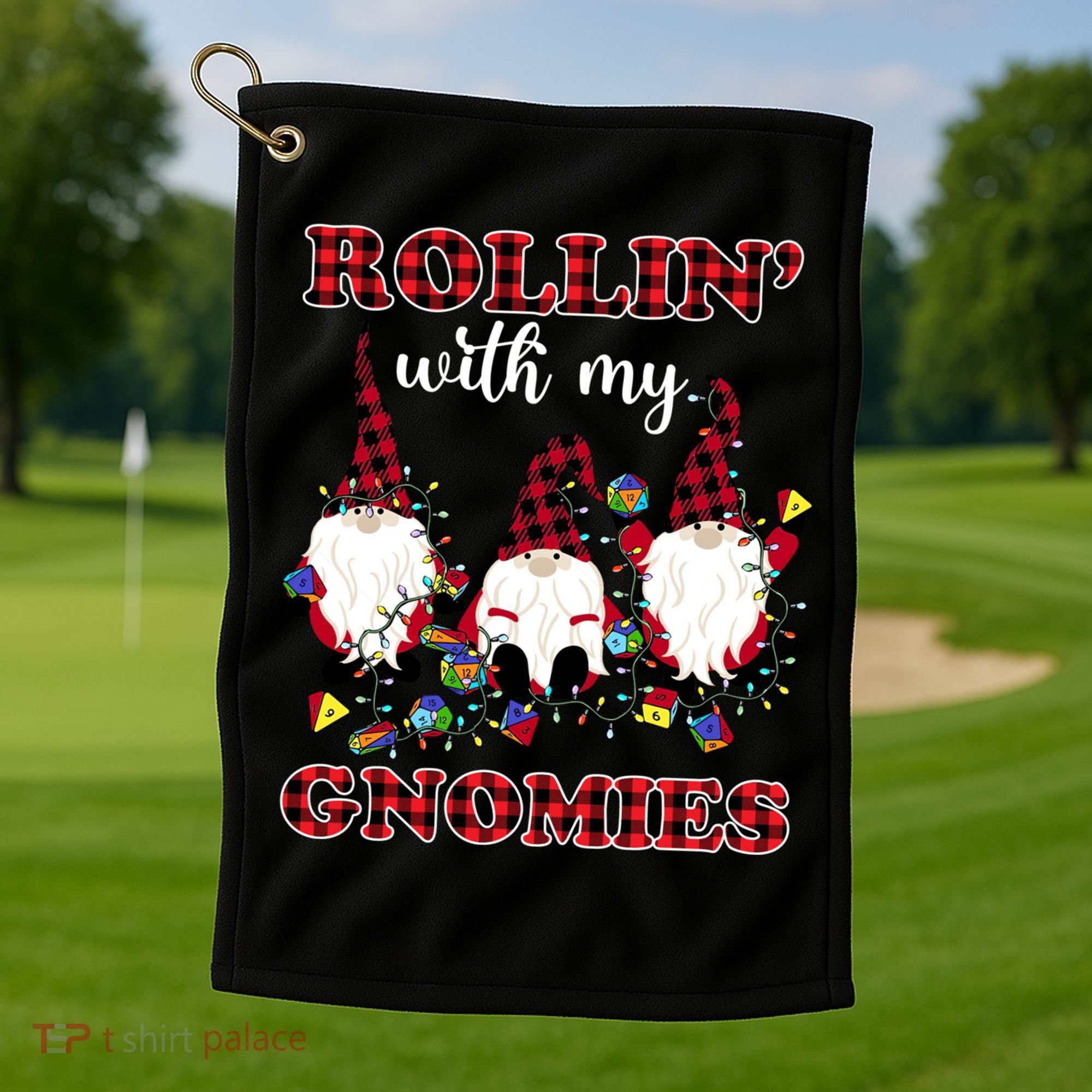 Rollin With My Gnomies Roll For Initiative Christmas Gnomes Gift Golf Towel