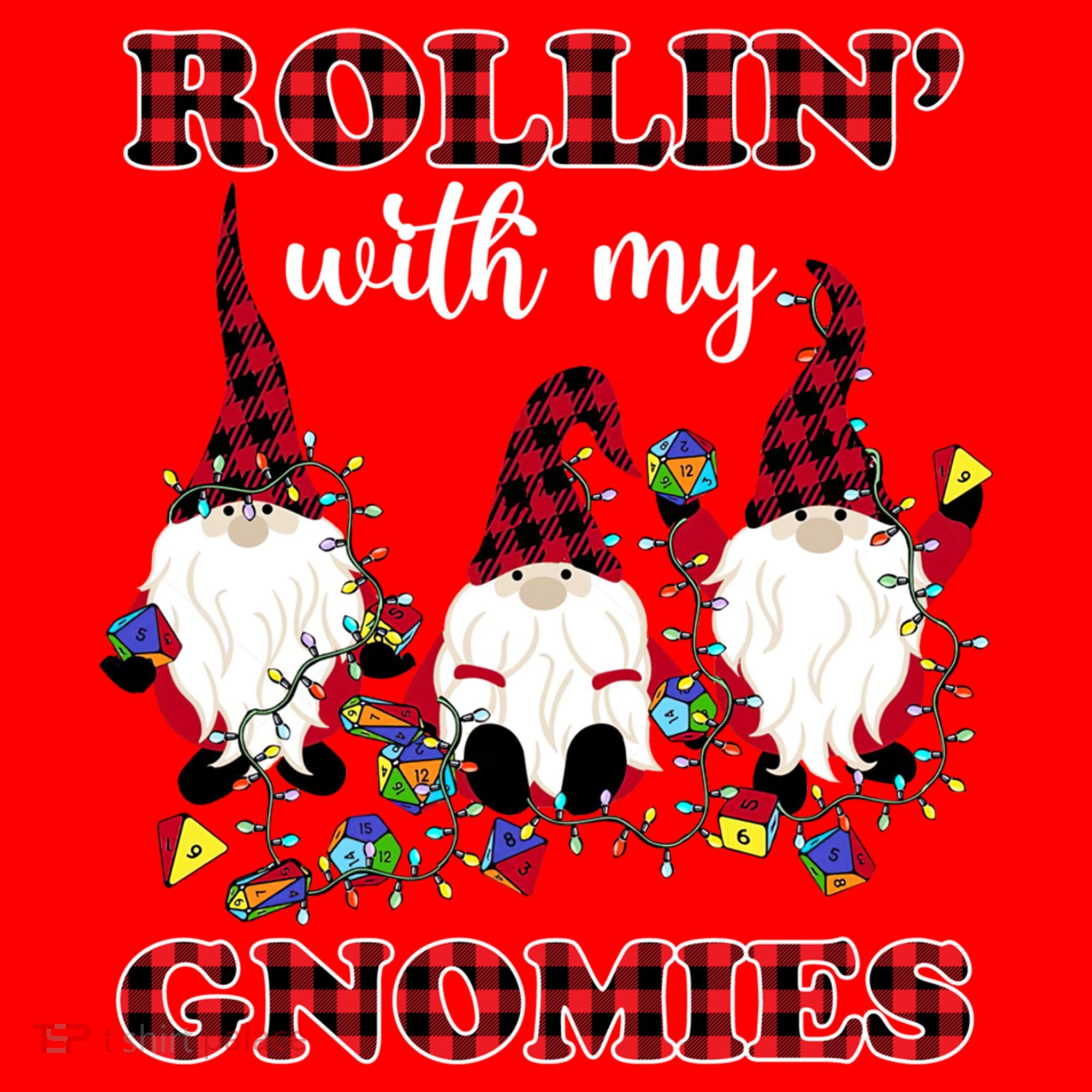 Rollin With My Gnomies Roll For Initiative Christmas Gnomes Gift Santa Hat