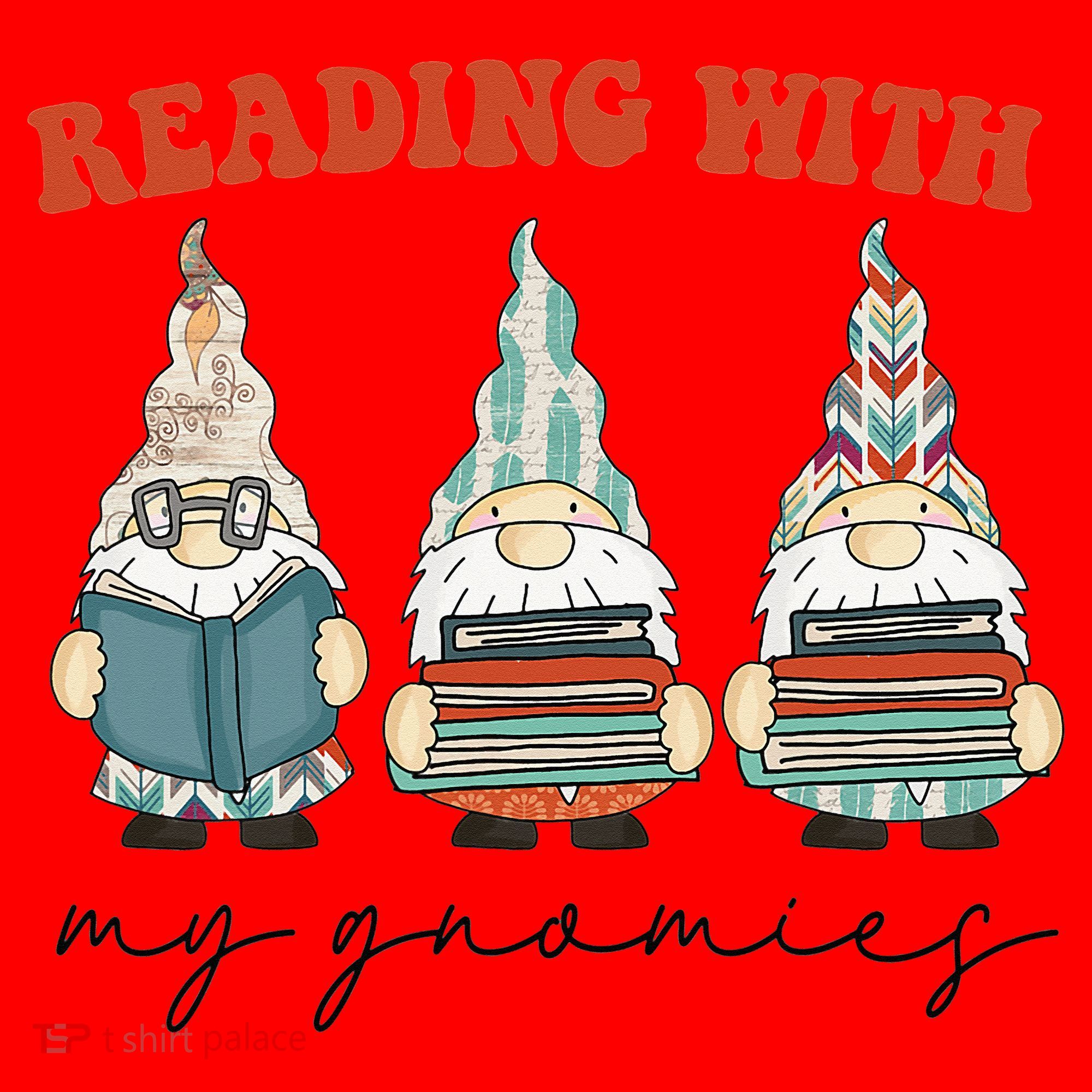 Reading With My Gnomies Funny Book Nerd Gnome Love Reading Santa Hat