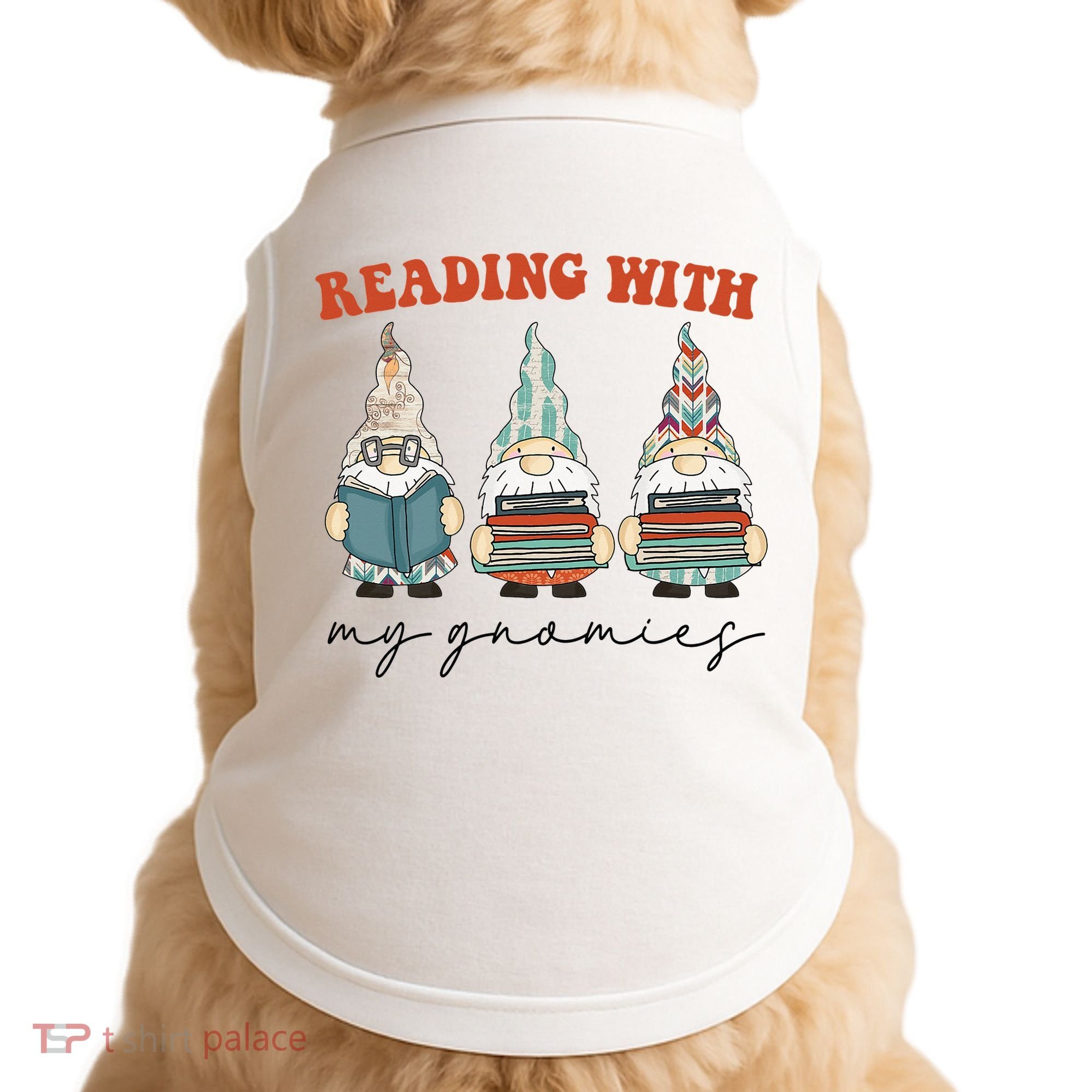 Reading With My Gnomies Funny Book Nerd Gnome Love Reading Doggie Tank