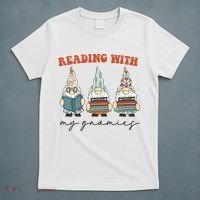 Reading With My Gnomies Funny Book Nerd Gnome Love Reading T-Shirt thumb 5