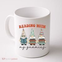 Reading With My Gnomies Funny Book Nerd Gnome Love Reading Coffee Mug thumb 0