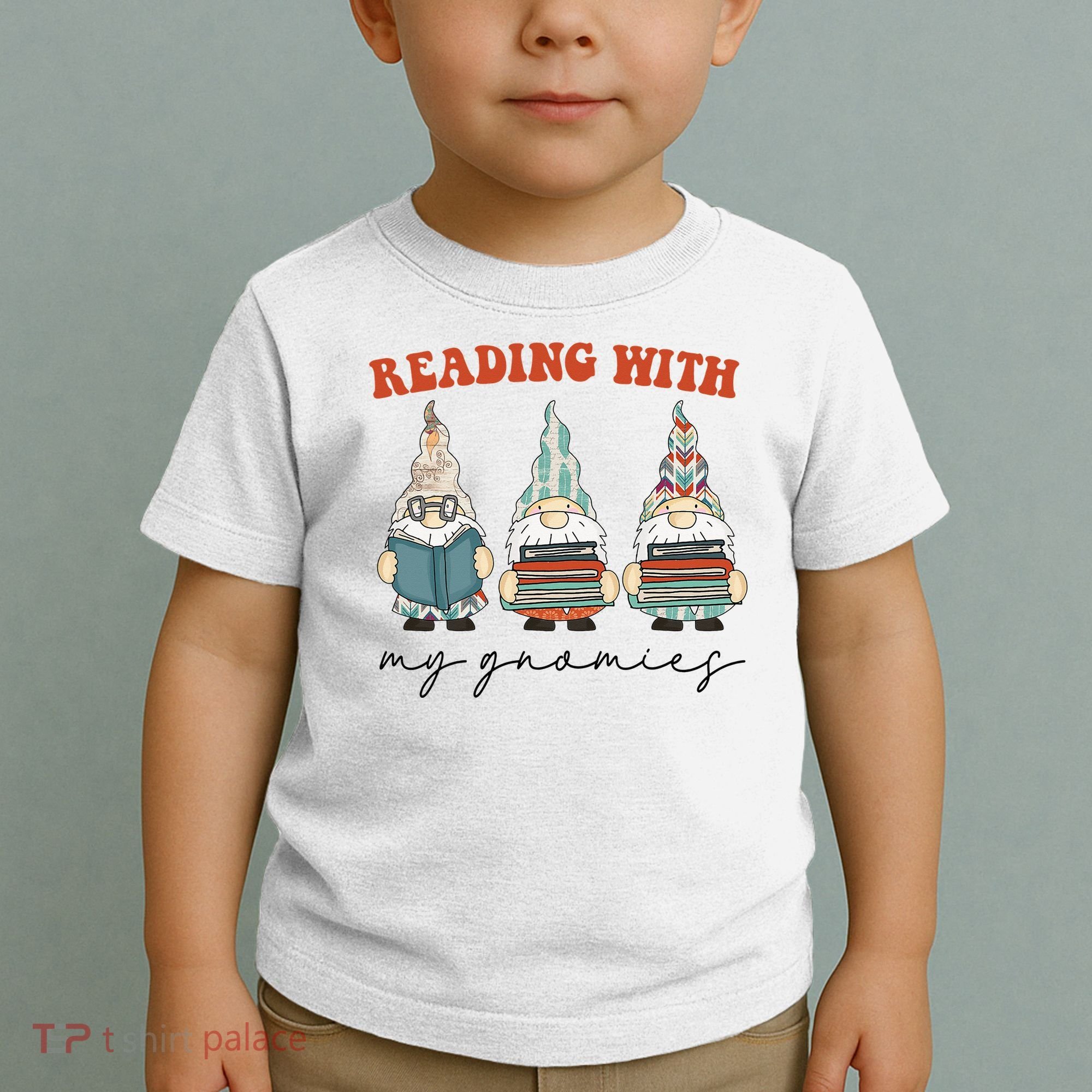 Reading With My Gnomies Funny Book Nerd Gnome Love Reading Toddler T-Shirt