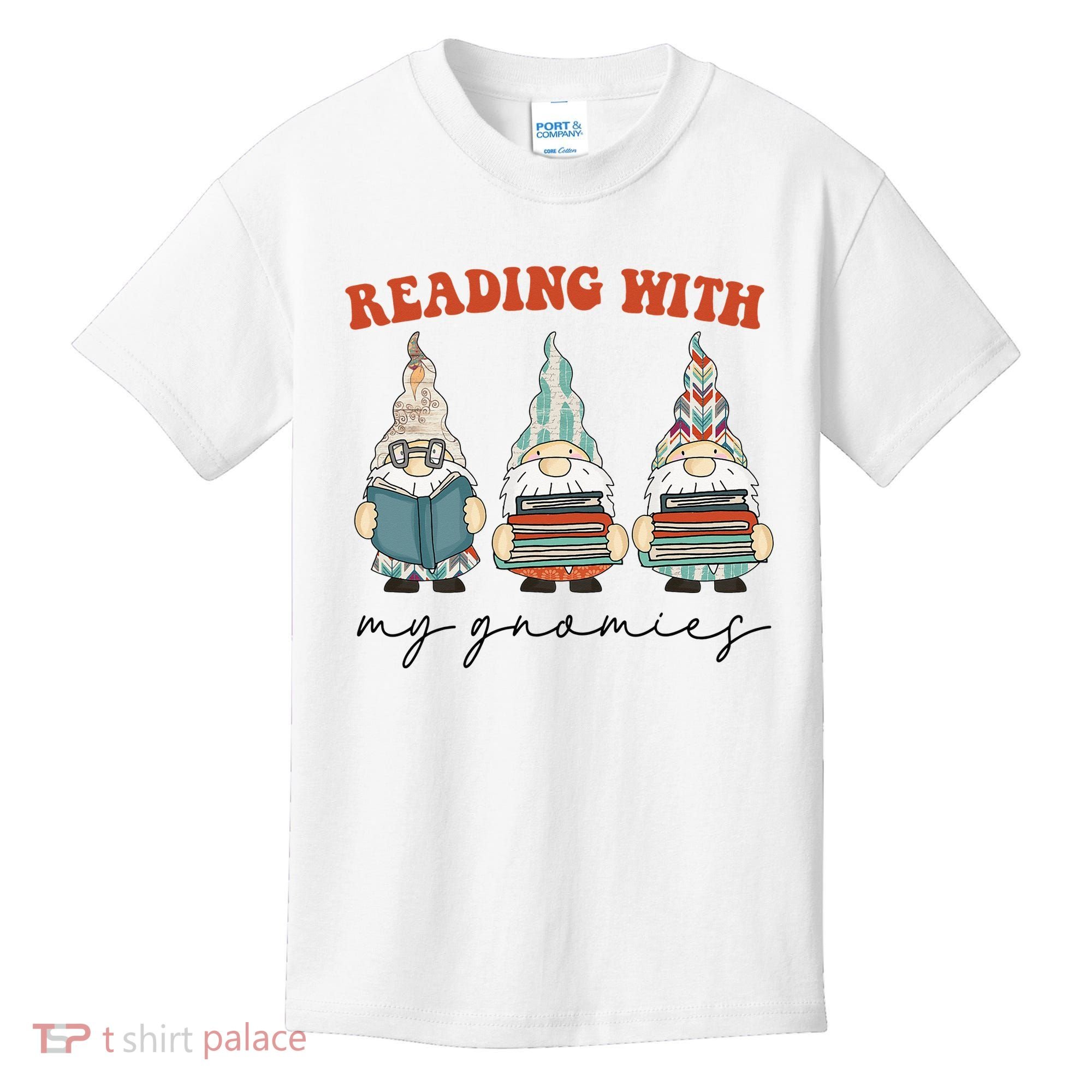 Reading With My Gnomies Funny Book Nerd Gnome Love Reading Kids T-Shirt