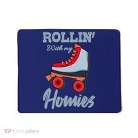ROLLIN WITH MY HOMIES Roller Skating Roller Girl Skate Mousepad thumb 0
