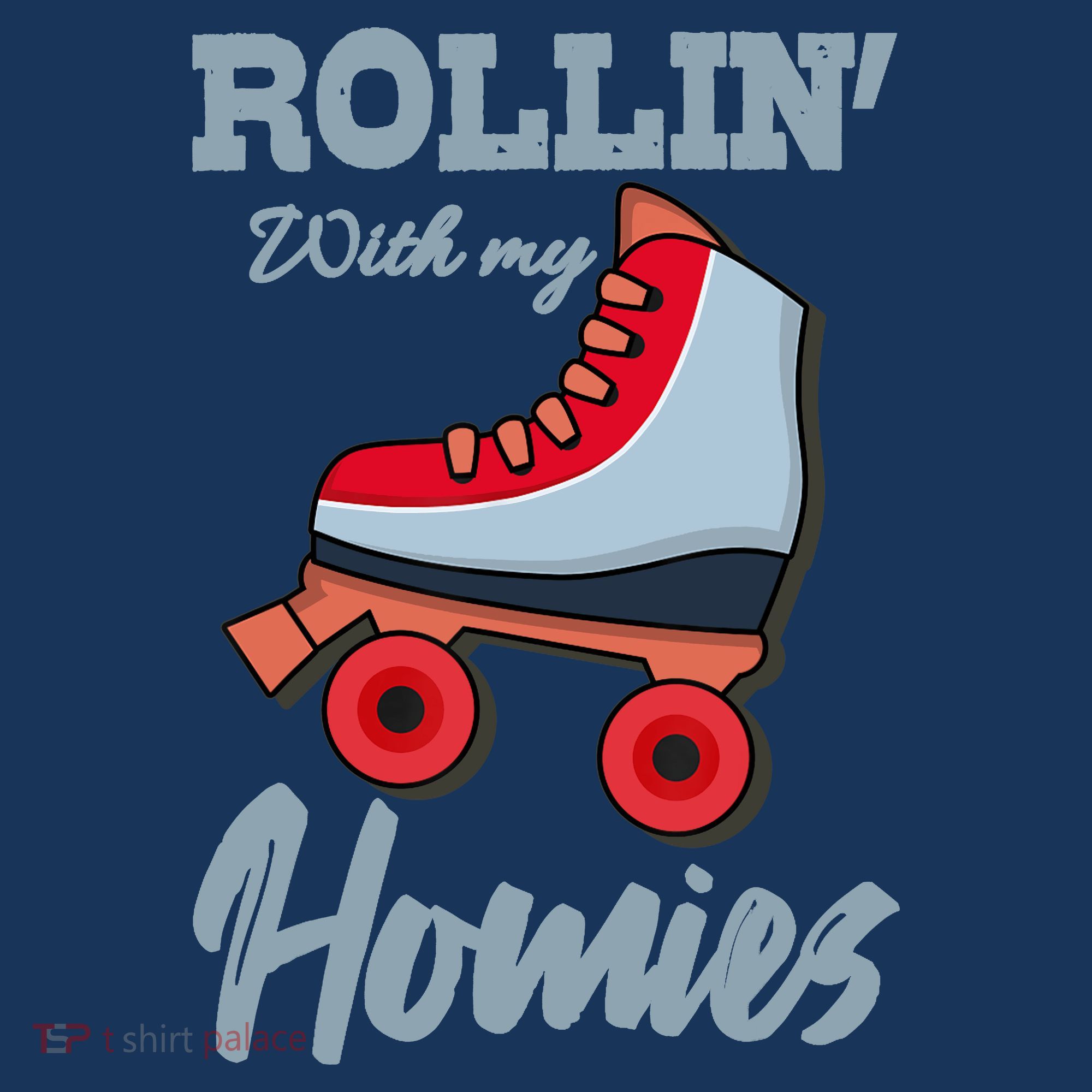 ROLLIN WITH MY HOMIES Roller Skating Roller Girl Skate Mousepad