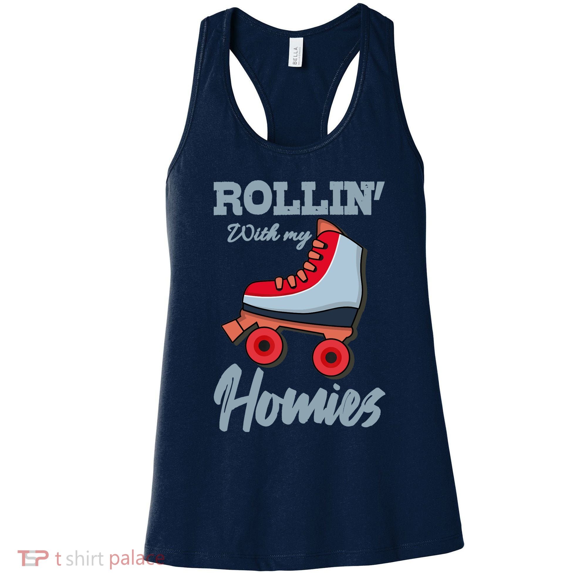 ROLLIN WITH MY HOMIES Roller Skating Roller Girl Skate Women's Tank Top