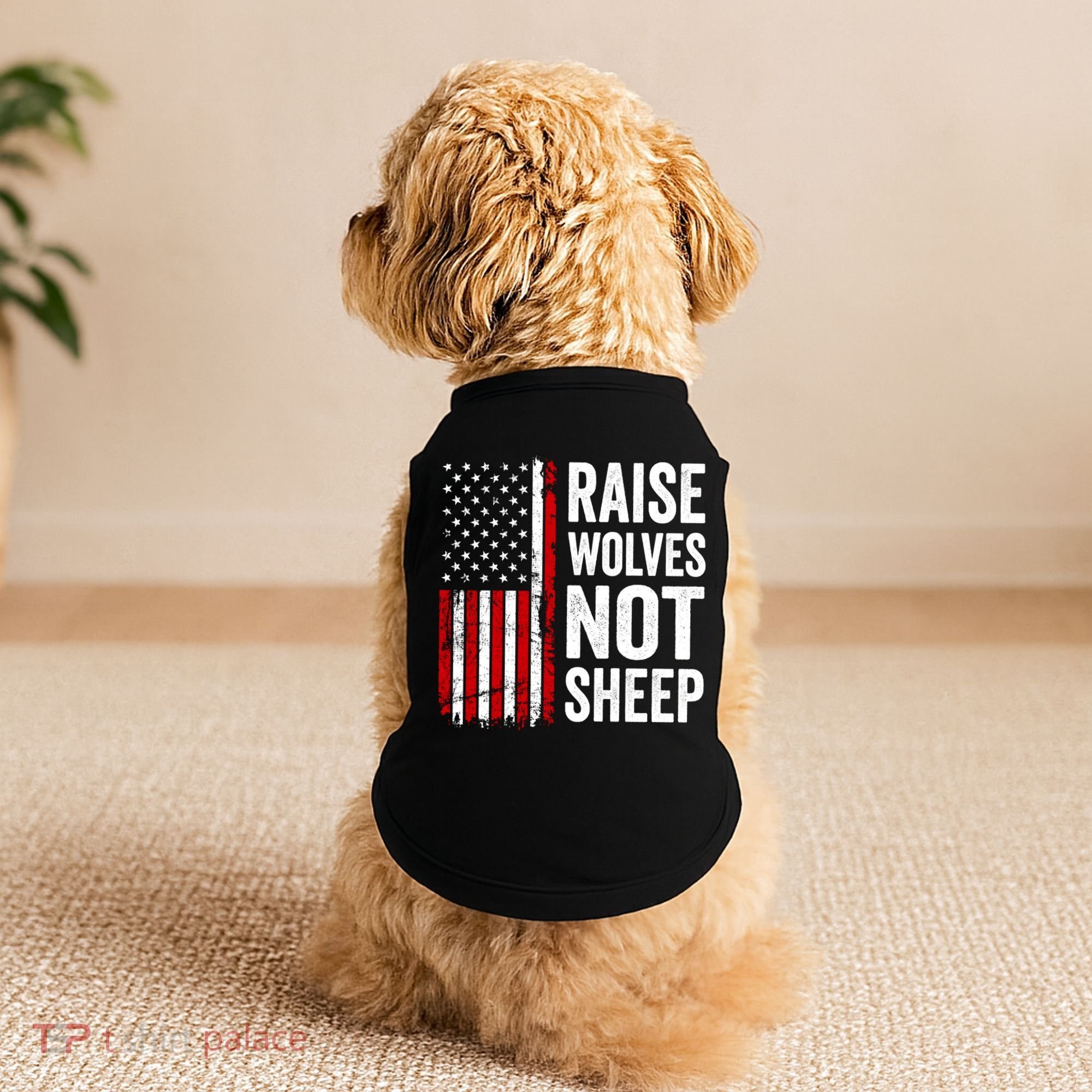Raise Wolves Not Sheep Gift American Patriotic Usa Flag (Back) Gift Doggie Tank