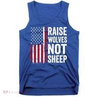Raise Wolves Not Sheep Gift American Patriotic Usa Flag (Back) Gift Tank Top thumb 0