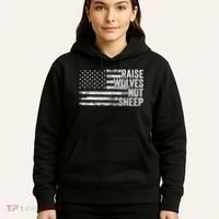 Raise Wolves Not S.H.E.E.P Patriotic Veteran Lions Hoodie thumb 5