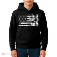 Raise Wolves Not S.H.E.E.P Patriotic Veteran Lions Kids Hoodie thumb 4