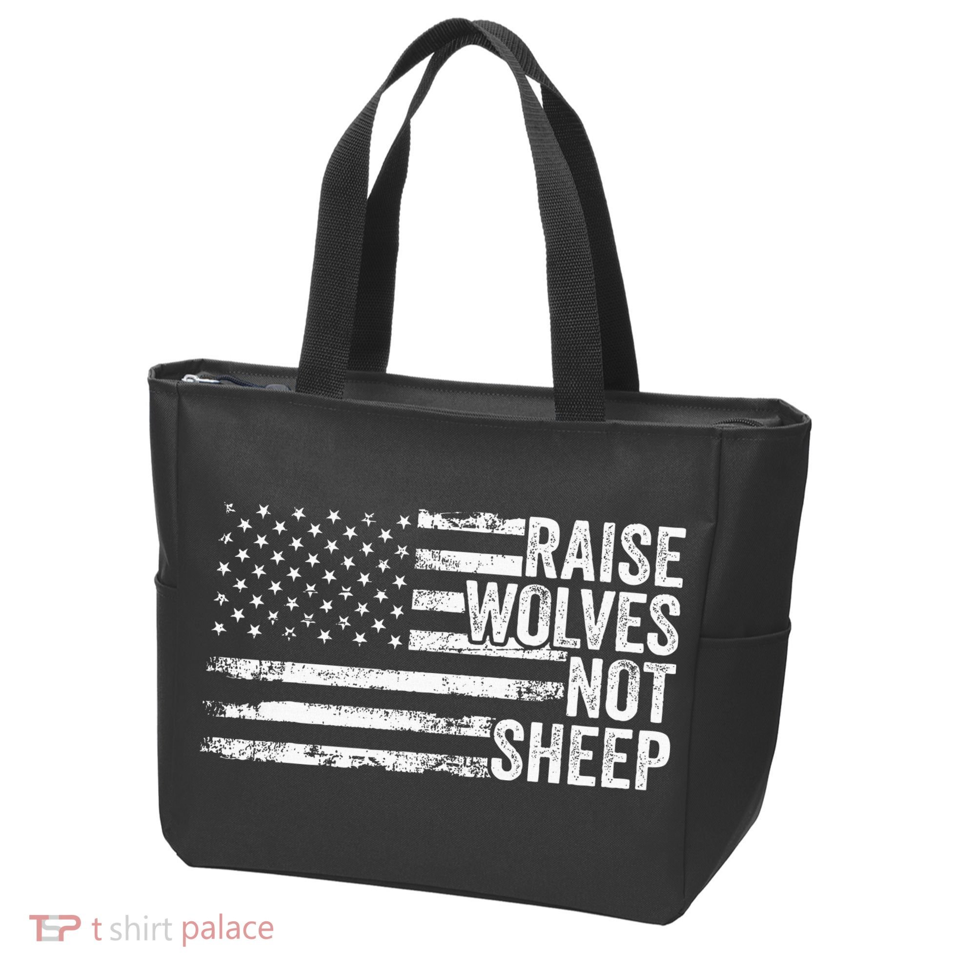 Raise Wolves Not S.H.E.E.P Patriotic Veteran Lions Tote Bag