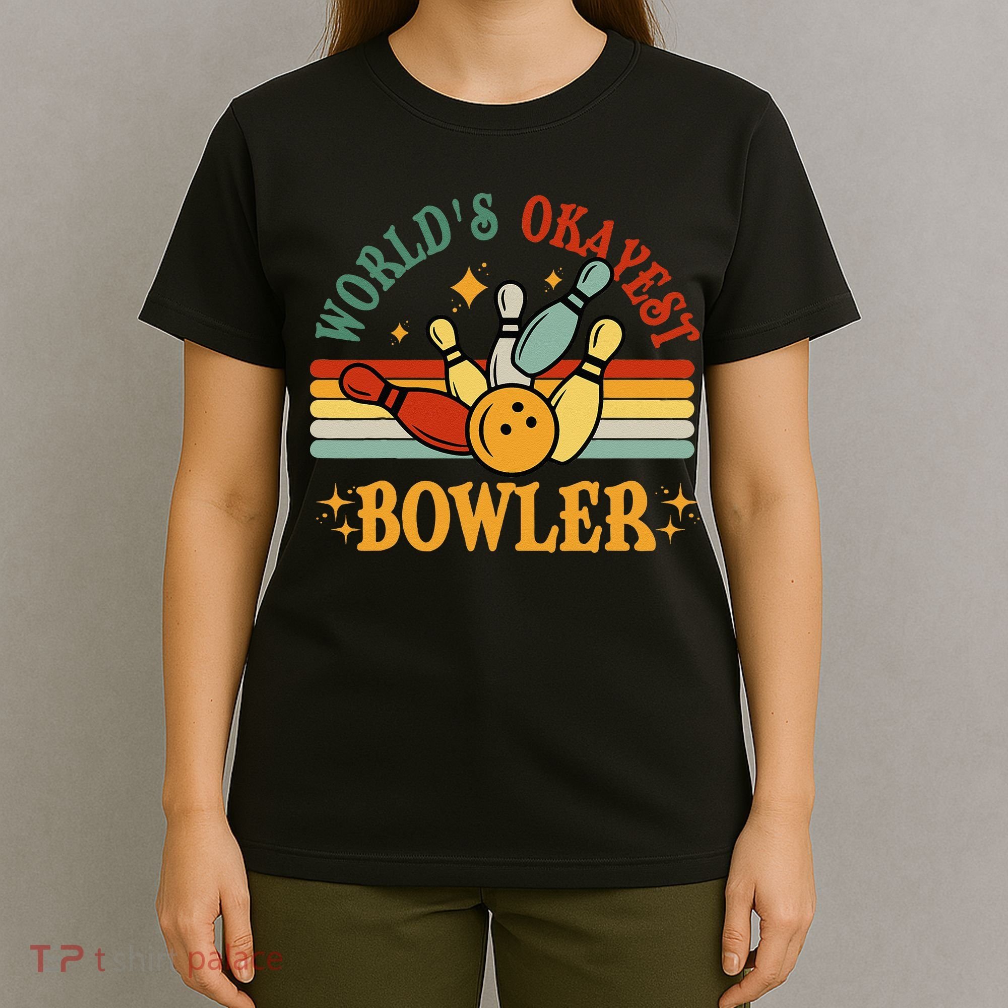 Retro Worlds Okayest Bowler Funny Men Women Mom Kids Bowling T-Shirt