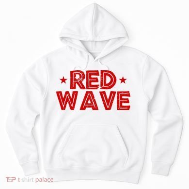 Red Wave Pro Republican Hoodie