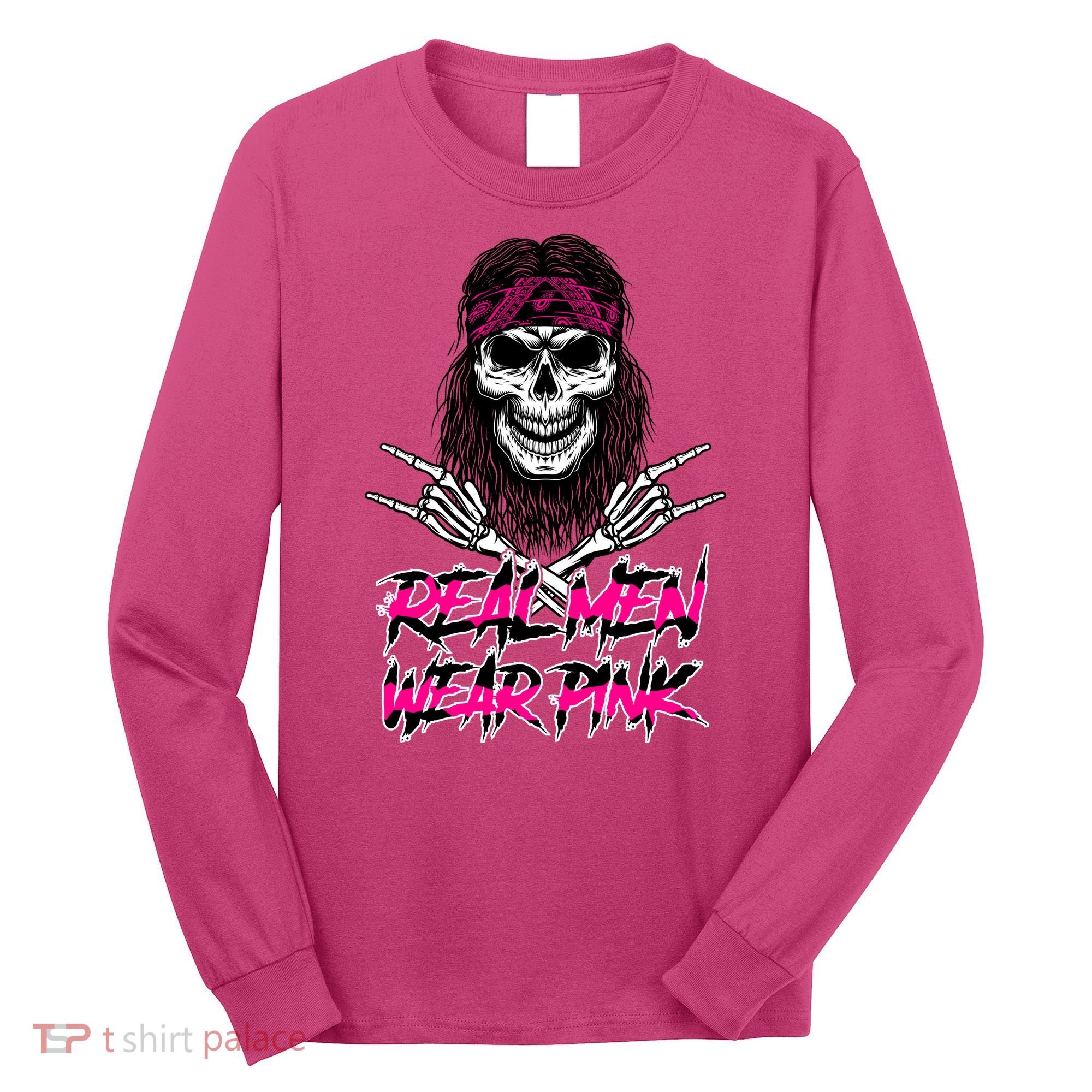 Real Men Wear Pink Breast Cancer Awareness Skull Long Sleeve Shirt