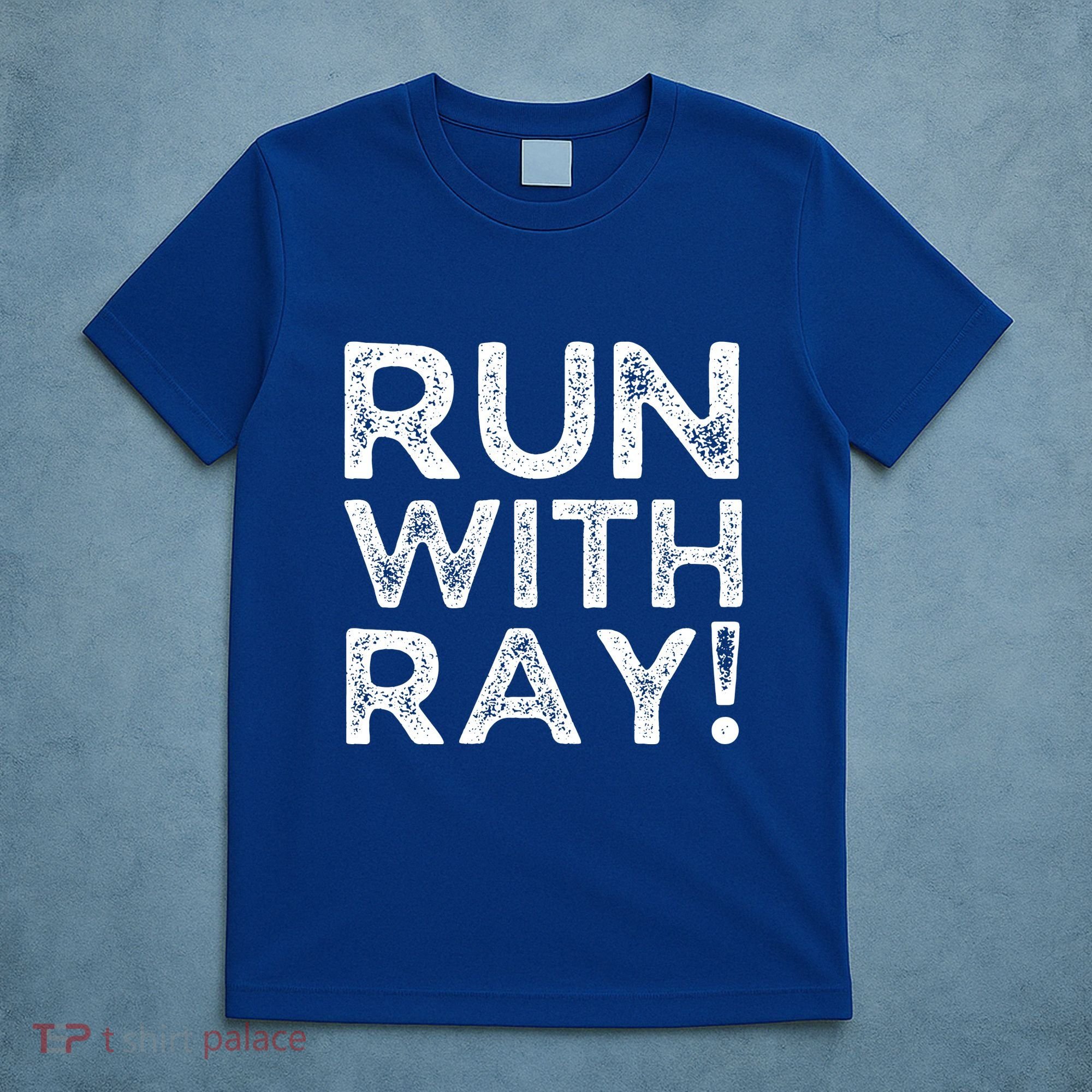 Run With Ray T-Shirt