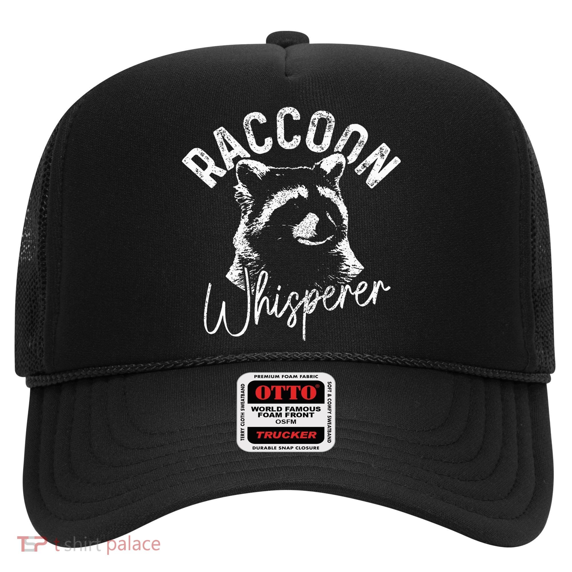 Raccoon Whisperer Racoon Hat