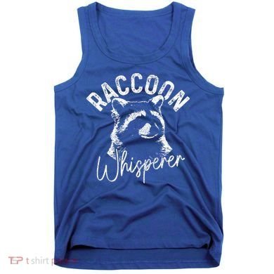 Raccoon Whisperer Racoon Tank Top