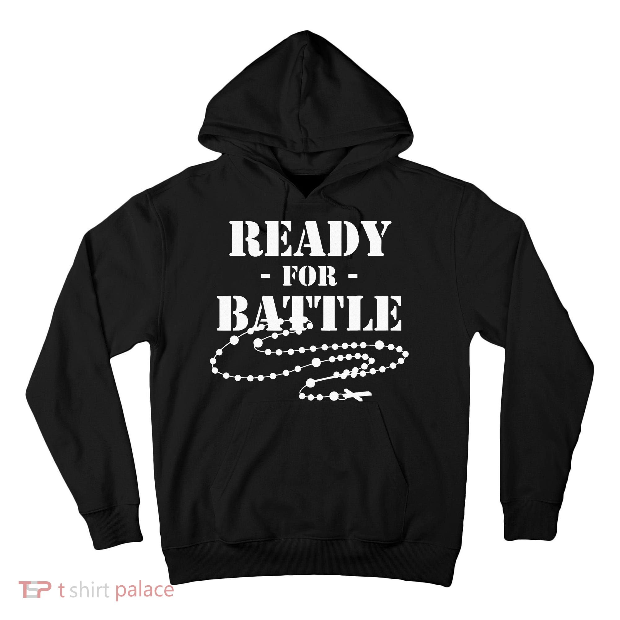 Rosary Warrior Ready For Battle Of Lepanto Rosaries Catholic Tall Hoodie