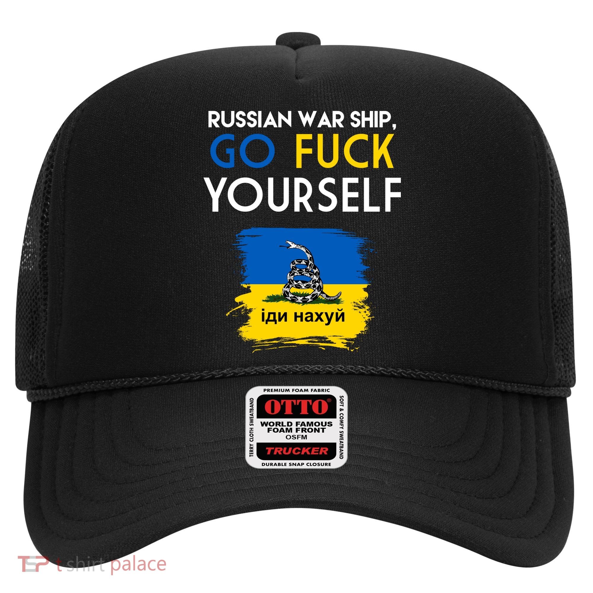 Russian War Ship Go Fuck Yourself Ukraine Hat