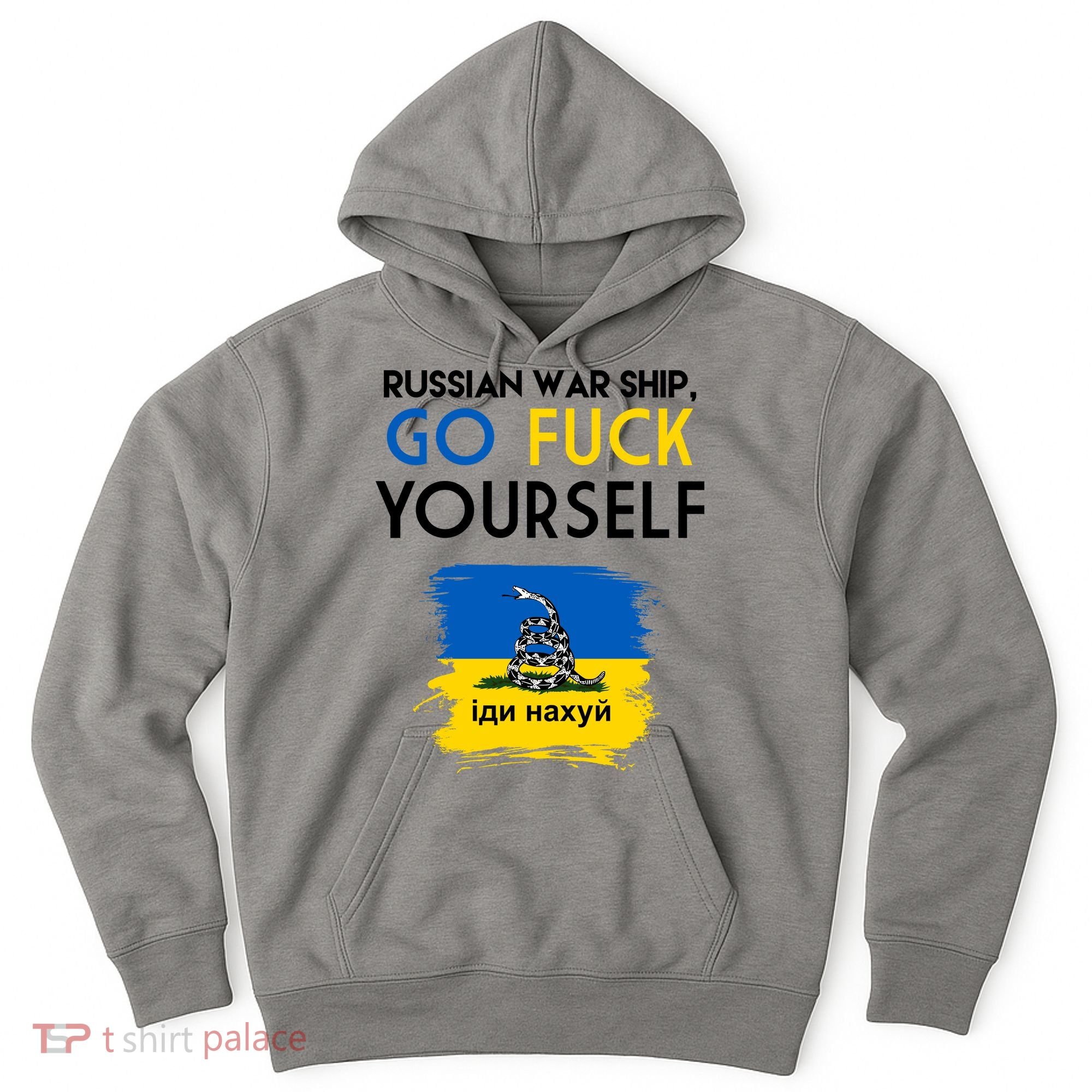 Russian War Ship Go Fuck Yourself Ukraine Hoodie