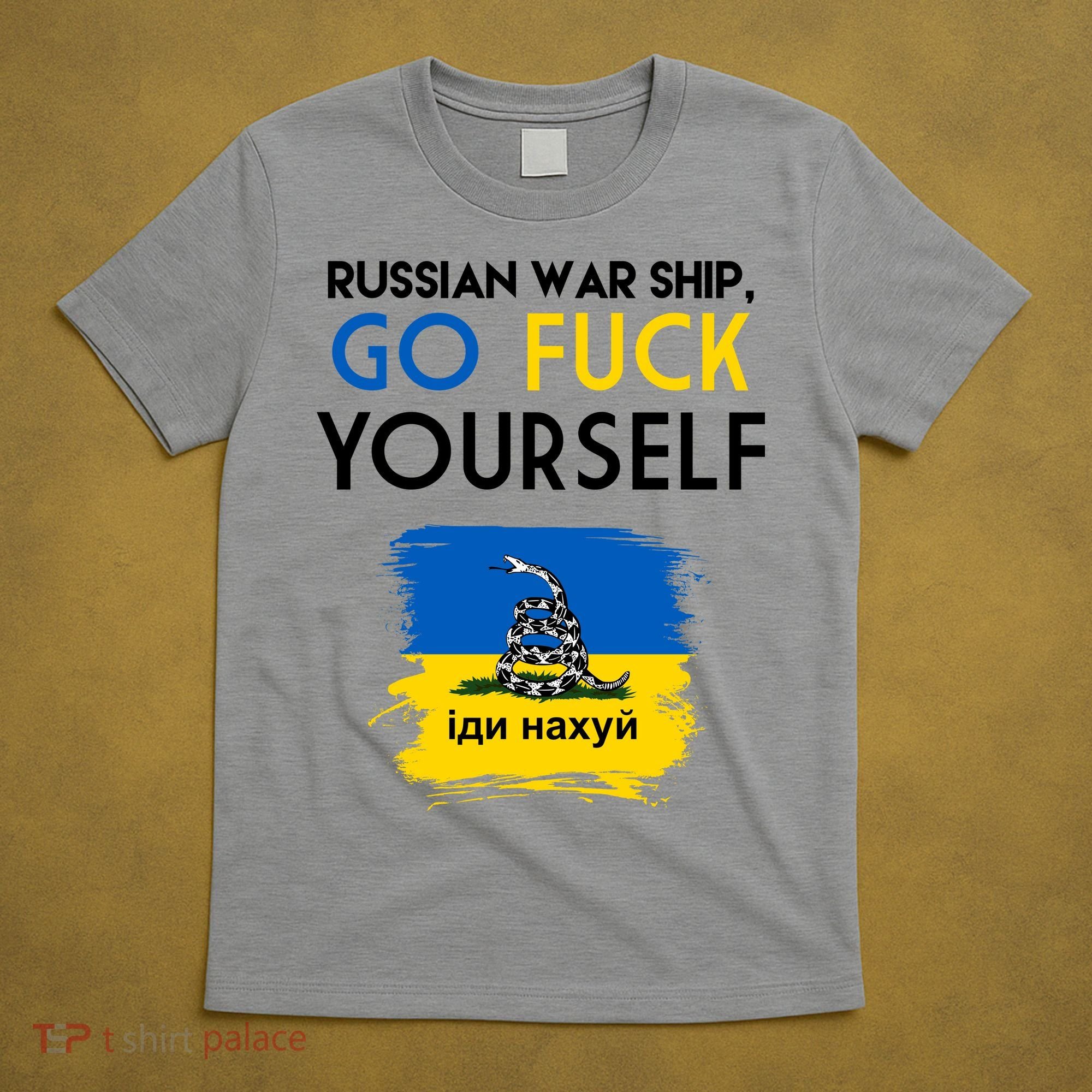 Russian War Ship Go Fuck Yourself Ukraine T-Shirt