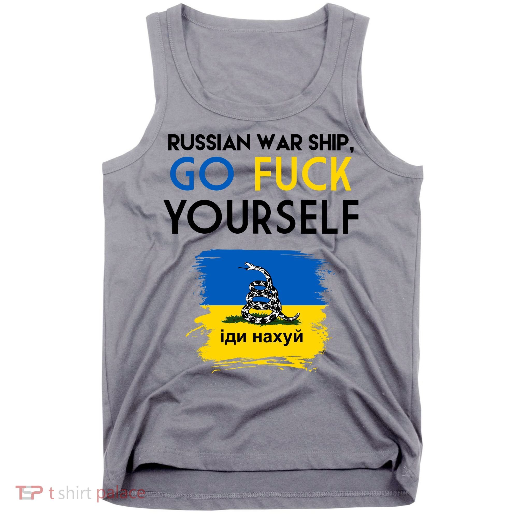 Russian War Ship Go Fuck Yourself Ukraine Tank Top