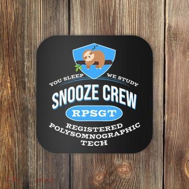 RPSGT Wee Sloth Snooze Crew Registered PolySomnoGraphic Tech Coaster