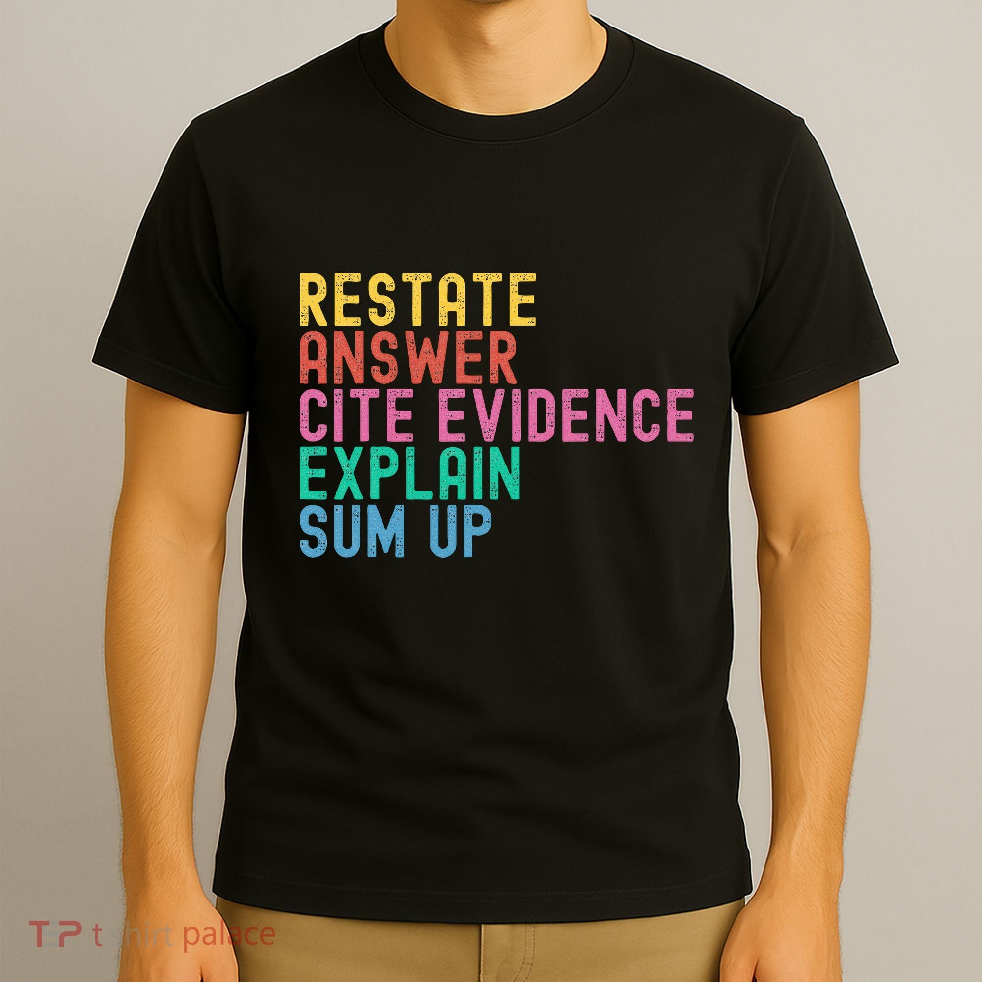 Races Writing Strategy Funny Text Evidence English Teacher T-Shirt