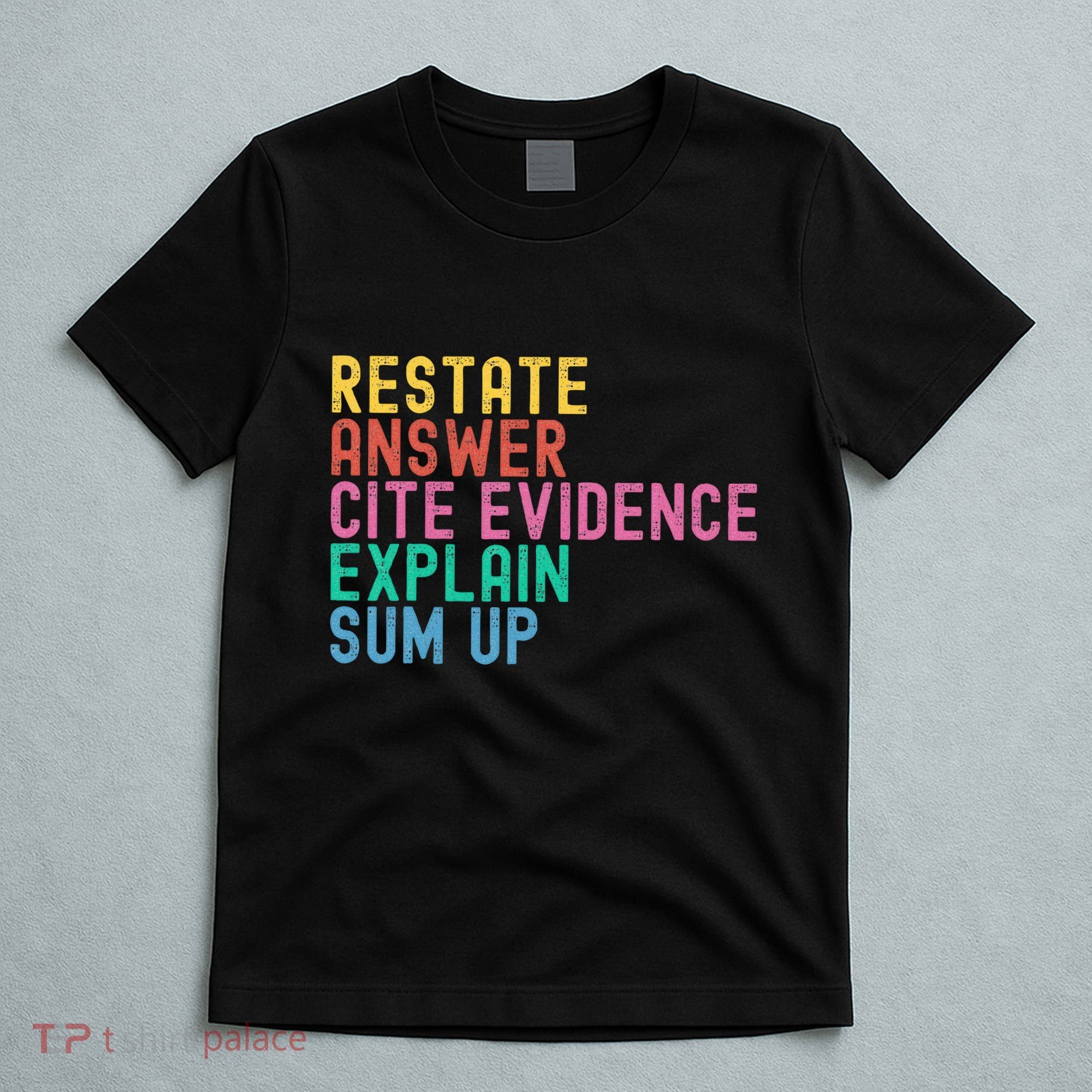 Races Writing Strategy Funny Text Evidence English Teacher T-Shirt