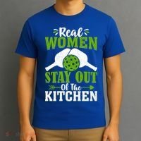 Real Women Stay Out Of The Kitchen Pickleball Gift For Pickleball Player T-Shirt thumb 3