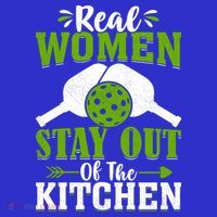 Real Women Stay Out Of The Kitchen Pickleball Gift For Pickleball Player T-Shirt thumb 7