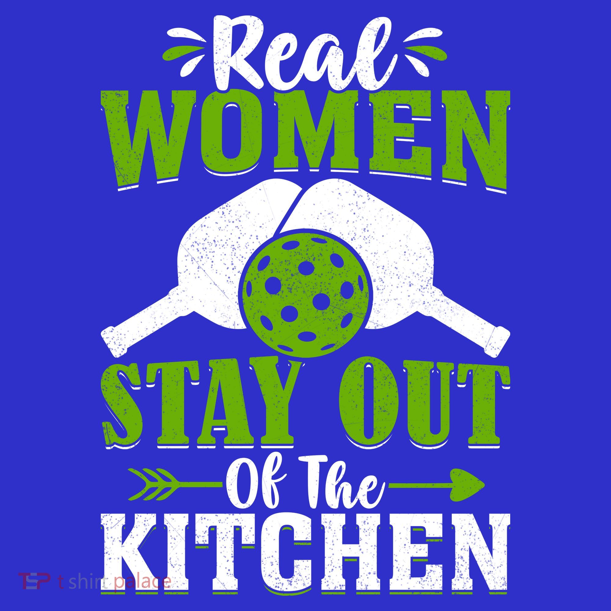 Real Women Stay Out Of The Kitchen Pickleball Gift For Pickleball Player Women's Tank Top