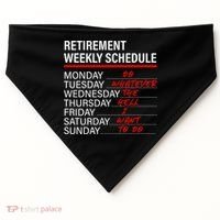 Retirement Weekly Schedule Retirement Life Funny Retirement USA-Made Doggie Bandana thumb 0